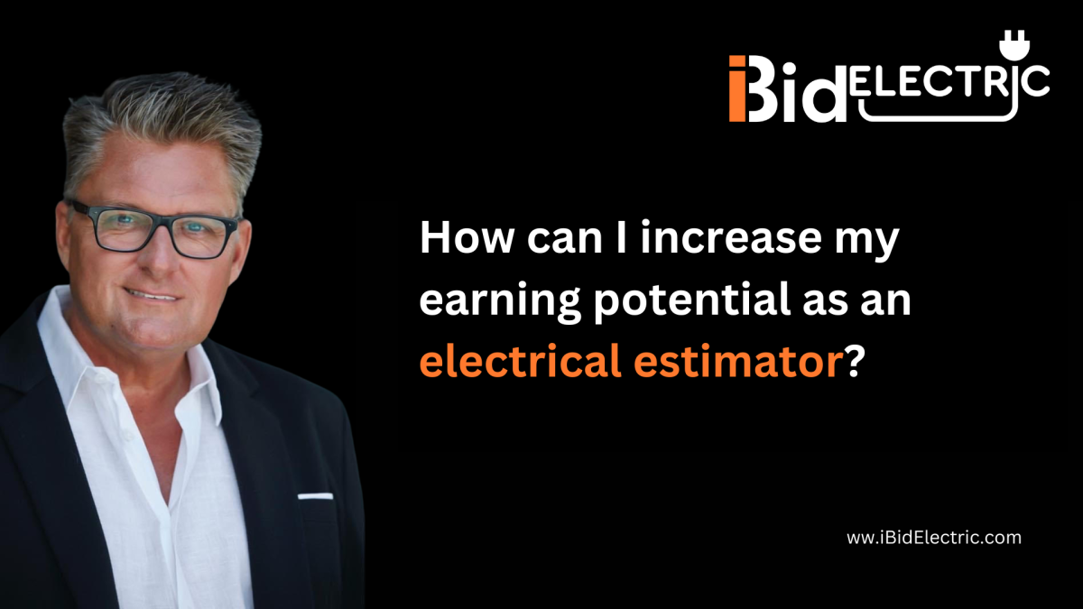 How Can I Increase My Earning Potential as an Estimator?